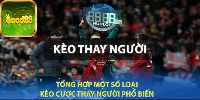 Kèo thay người trong bóng đá